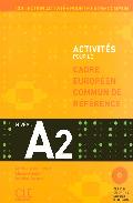 Activites Pour Le Cadre Europee Commu De Reference (niveau A2) (i Ncluye Audio-cd) por Marie-louise Parizet;
Eliane Grandet;