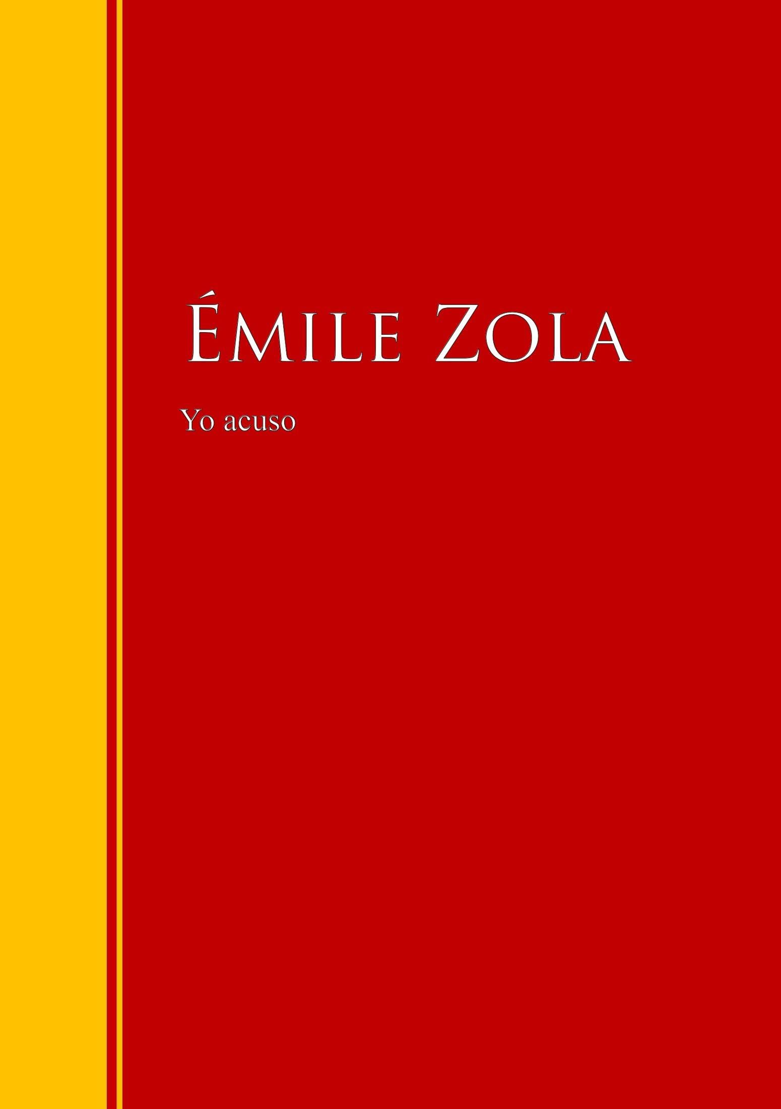 Yo Acuso por Emile Zola