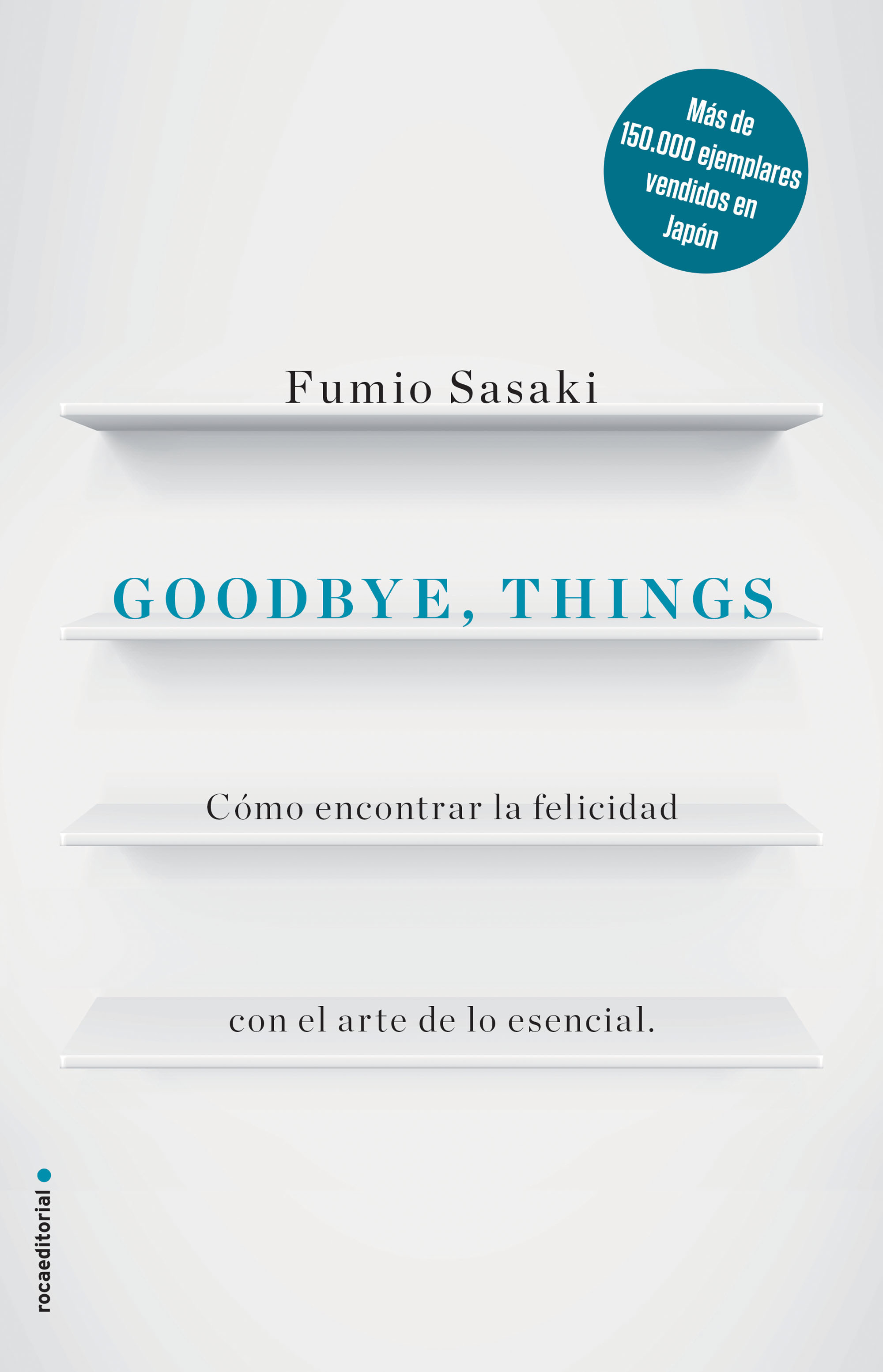 Goodbye, Things por Fumio Sasaki