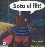 Sota Al Llit por David Wood;
Richard Fowler