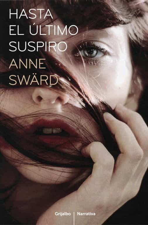 Resultado de imagen para hasta el ultimo suspiro anne sward
