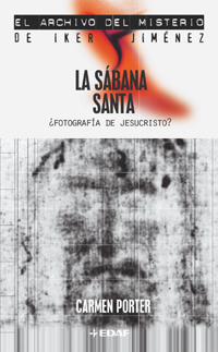La Sabana Santa: ¿fotografia De Jesucristo? por Carmen Porter