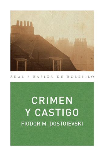Crimen Y Castigo por Fiodor Dostoievski