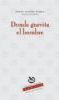 Donde Gravita El Hombre por Mario Lourtao Lopez