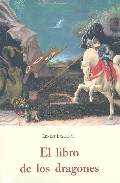 El Libro De Los Dragones por Ernest Ingersoll