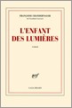 L Enfant Des Lumieres por Françoise Chandernagor