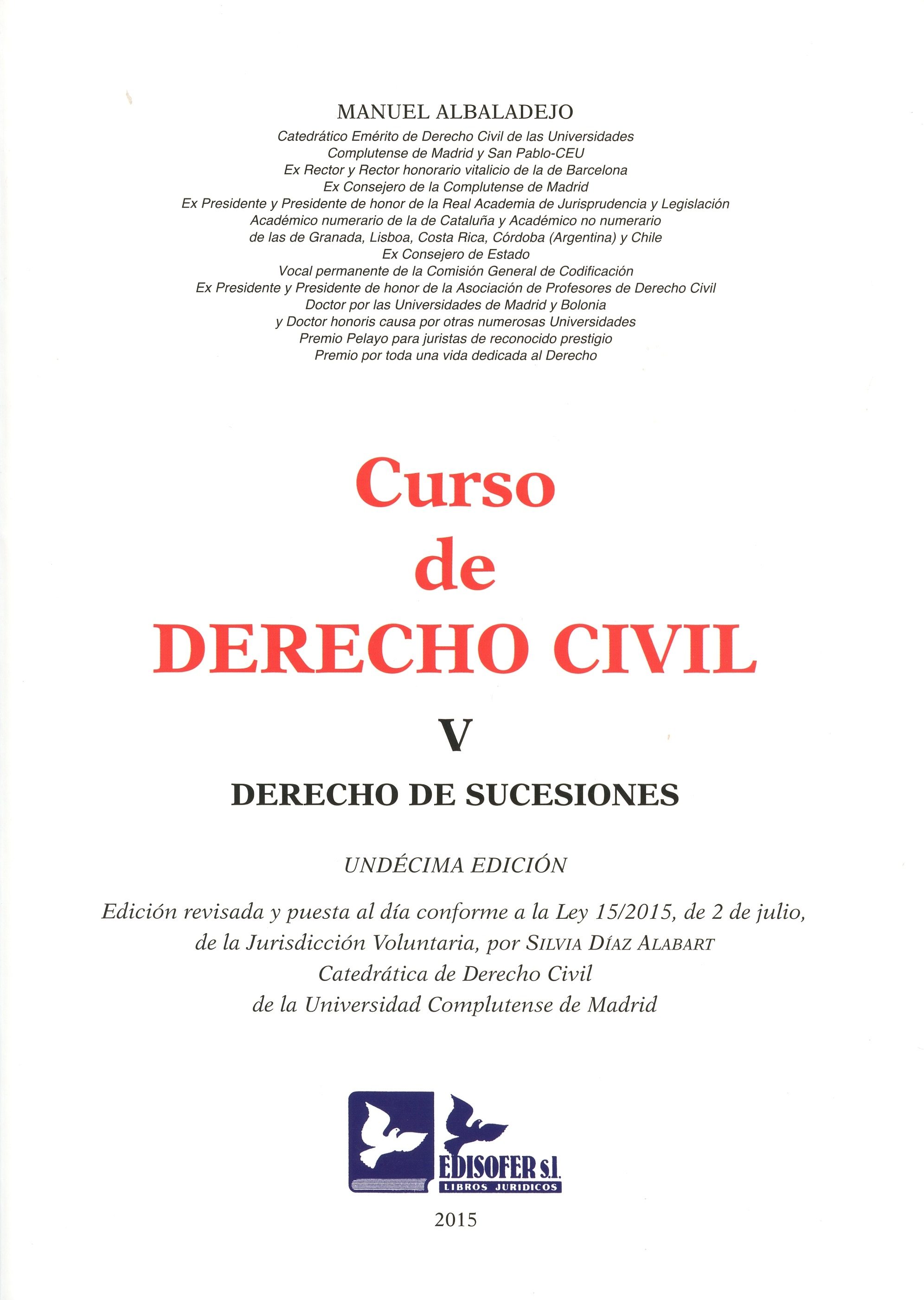 CURSO DE DERECHO CIVIL, V: DERECHO DE SUCESIONES (11ª ED.)