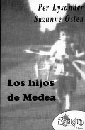 Los Hijos De Medea por Per Lysander;
Suzanne Osten epub