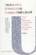 Estudios Criticos De Traduccion De Literatura Infantil Y Juvenil: Analisis De Las Traducciones De Obras Inglesas Y Alemanas A Las Cuatro Lenguas Oficiales En España (tomo 1.) por Veljka Veljka Ruzicka Kenfel;
Lourdes Lorenzo G