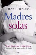 Madres Solas por Pilar Cernuda