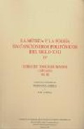 La Musica Y La Poesia En Cancioneros Polifonicos Del Siglo Xvii ( Iv); Libro De Tonos Humanos (1655-1656) (vol. Iii) por Mariano Lambea;
Lola (eds.) Josa