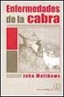 Enfermedades De La Cabra por John Matthews