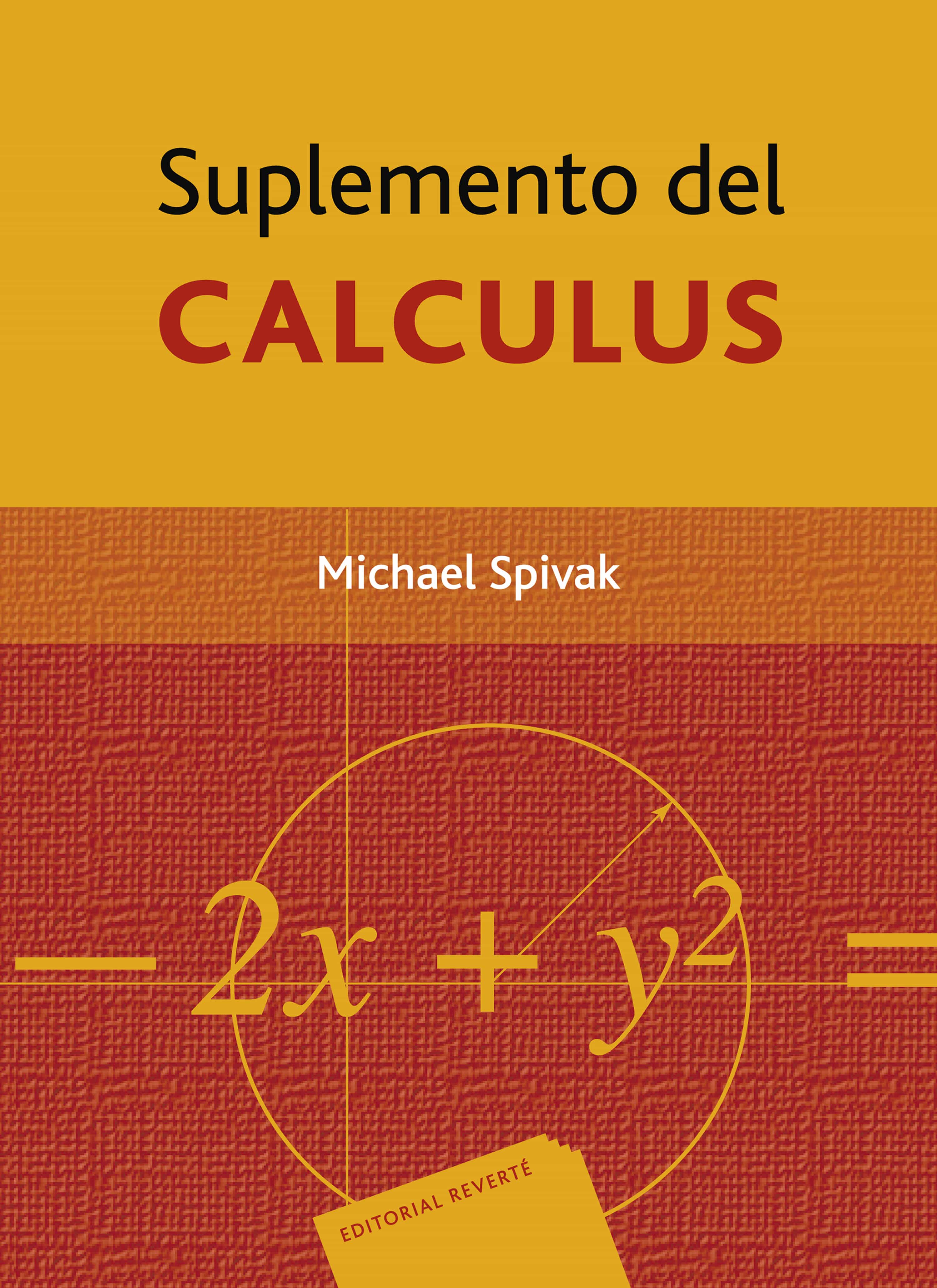 Suplemento Del Calculus por Michael Spivak