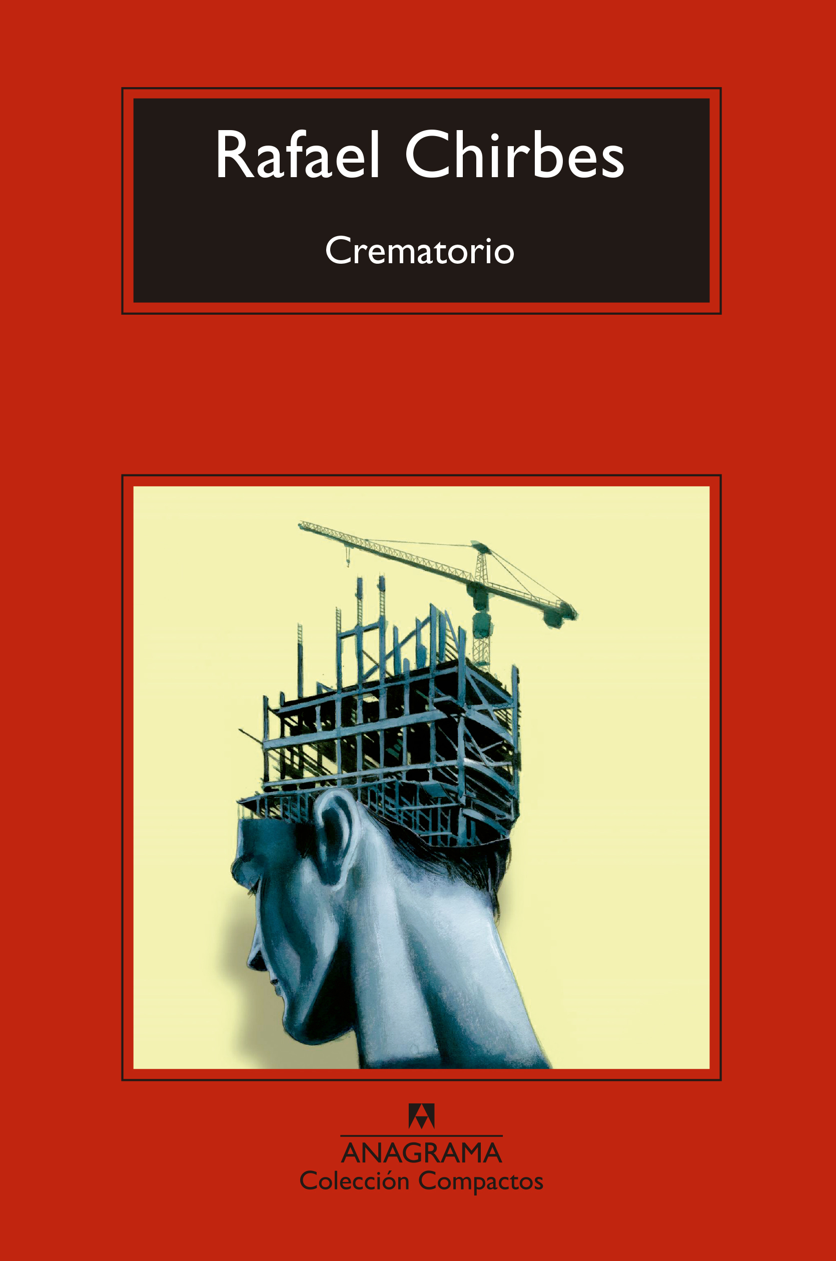 Crematorio por Rafael Chirbes