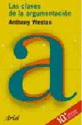 Las Claves De La Argumentacion por Anthony Weston