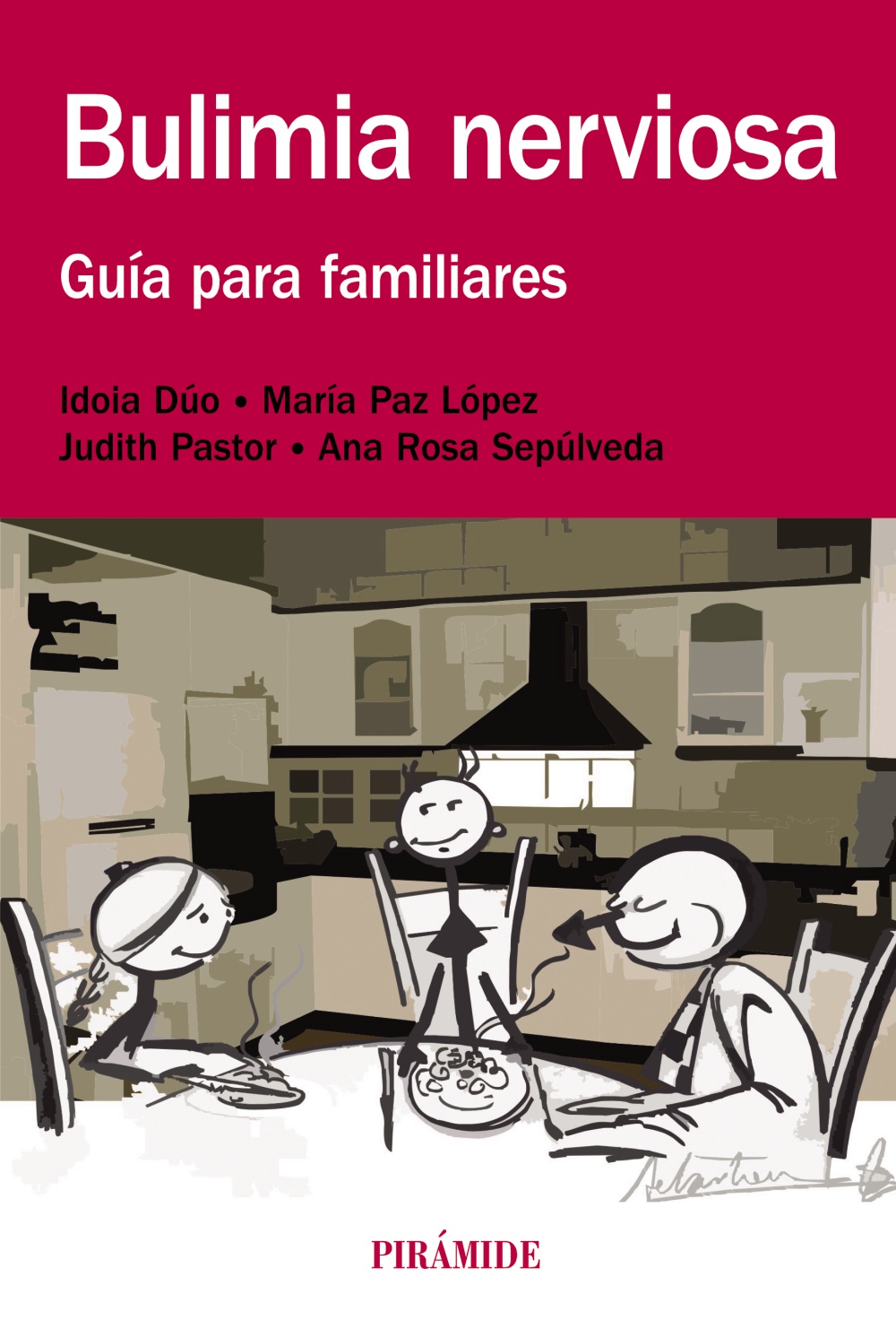 Bulimia Nerviosa: Guia Para Familiares por Idoia Duo;
Pastor