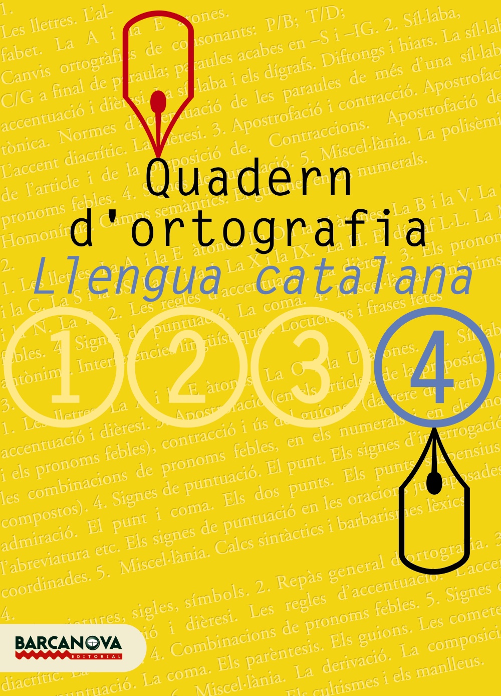 Quadern D Ortografia: Llengua Catalana (4º Eso) por Vv.aa.