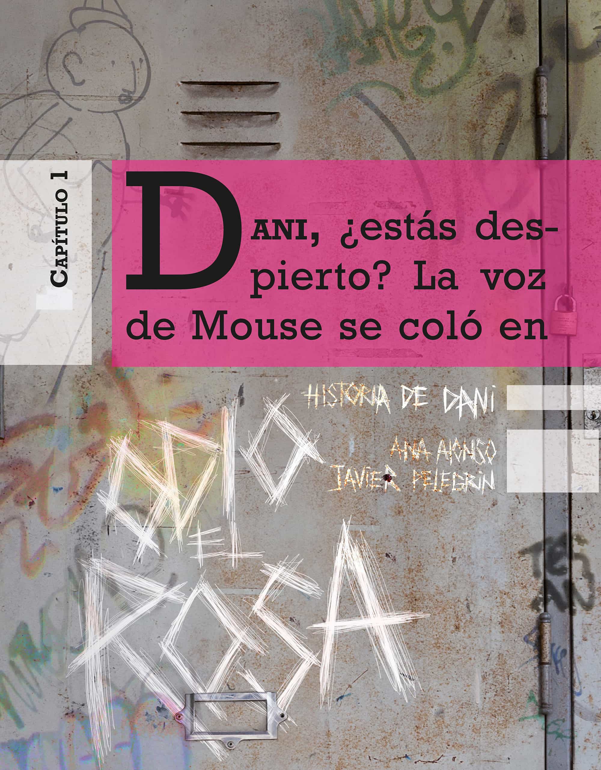 Odio El Rosa Historia De Dani 1 por Ana Alonso, Javier Pelegrin