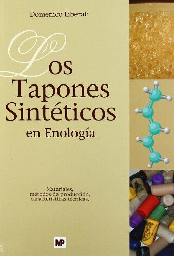 Los Tapones Sinteticos En Enologia por Domenico Liberati epub