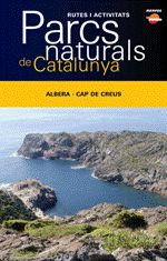 Parcs Naturals De Catalunya: Albera - Cap De Creus por Vv.aa.