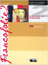 Francofolie 2. Cahier D Exercices + 2 Cd por F Brune;
R. Boutegege epub