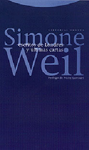 Escritos De Londres Y Ultimas Cartas por Simone Weil