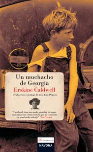 El Muchacho De Georgia por Erskine Caldwell