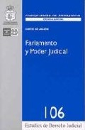 Parlamento Y Poder Judicial por Jose Manuel Bandres Sanchez-cruzat