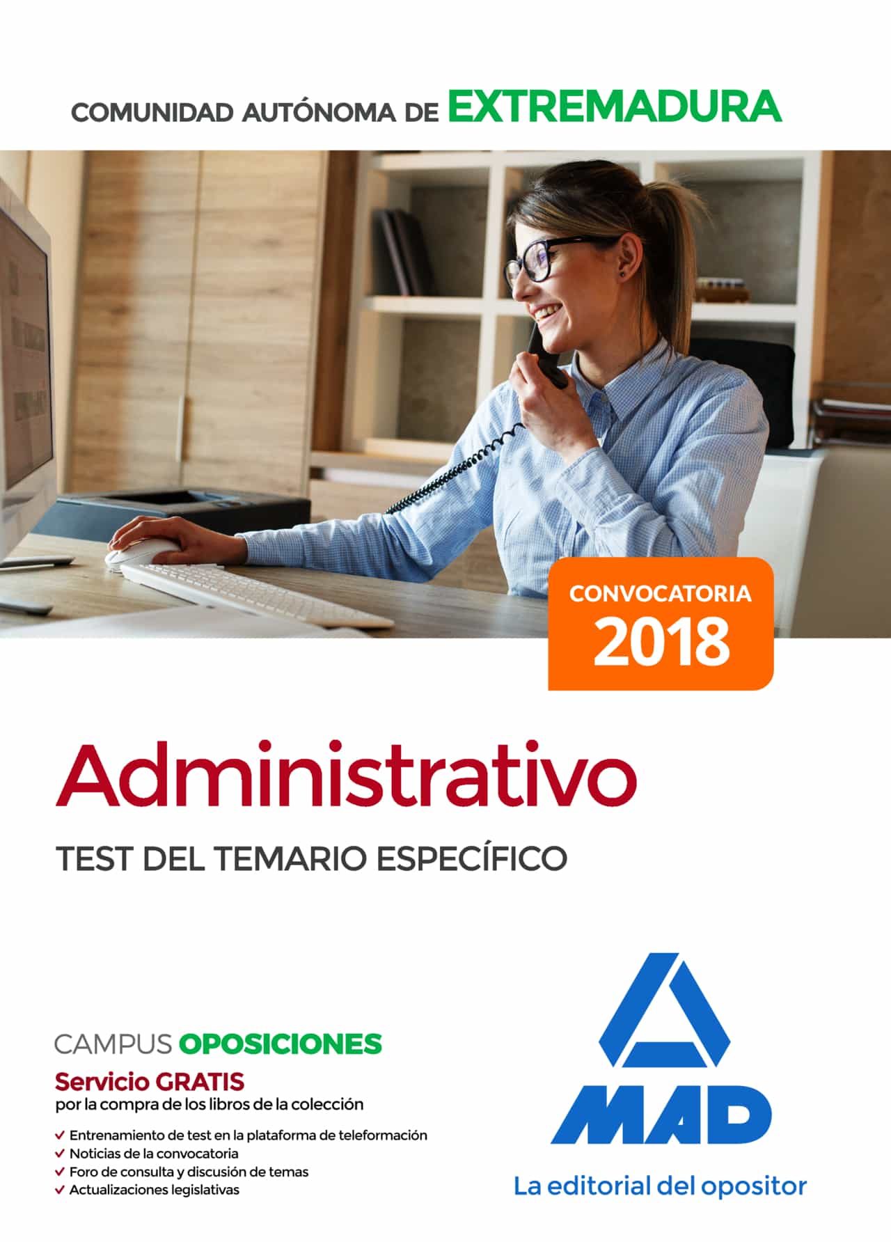Administrativo De La Comunidad Autónoma De Extremadura. Test Del Temario Específico por Vv.aa.