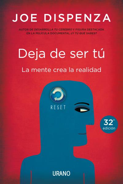 Deja De Ser Tu Joe Dispenza Comprar Libro 9788479538255