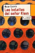 Las Botellas Del Señor Klein por Oscar Calavia Saez