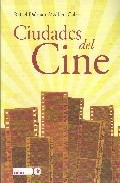 Ciudades Del Cine por Rafael Dalmau epub