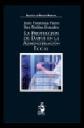 Proteccion De Datos En La Administracion Local por Jesus Angel Fuentetaja Pastor epub