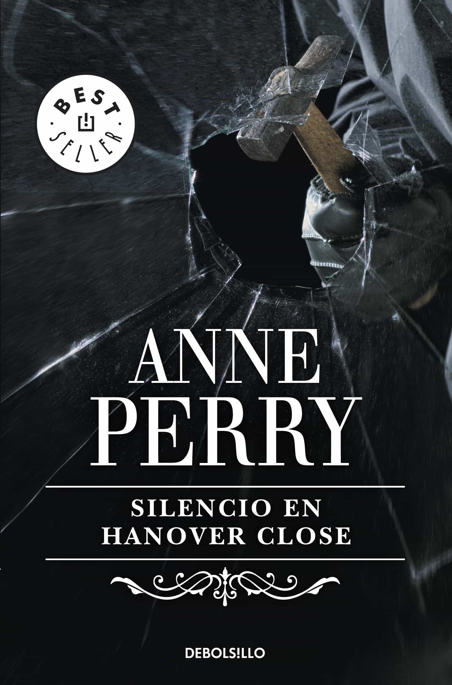 Silencio En Hanover Close (inspector Thomas Pitt 9) por Anne Perry