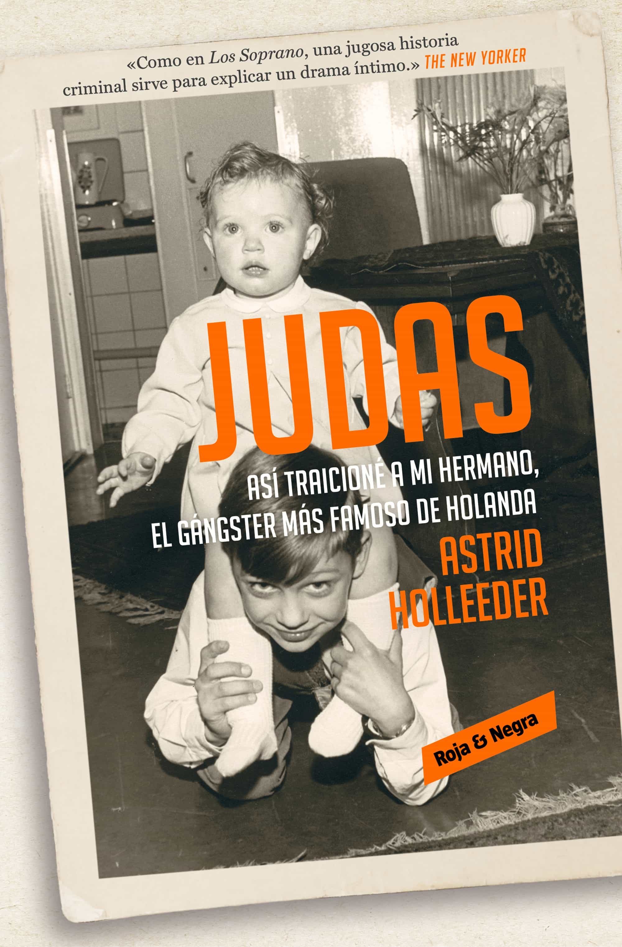 Judas por Astrid Holleeder
