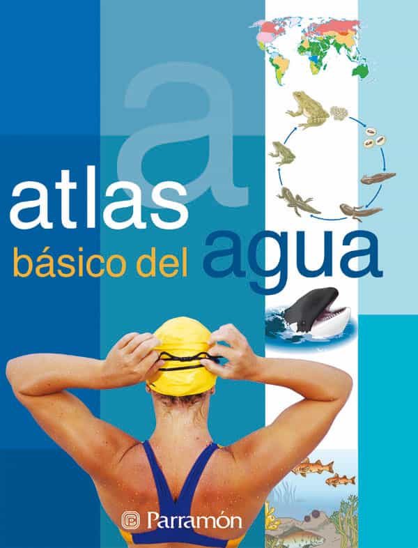 Atlas Basico Del Agua por Vv.aa.