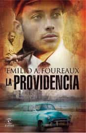 La Providencia por Emilio Aragon Foureaux