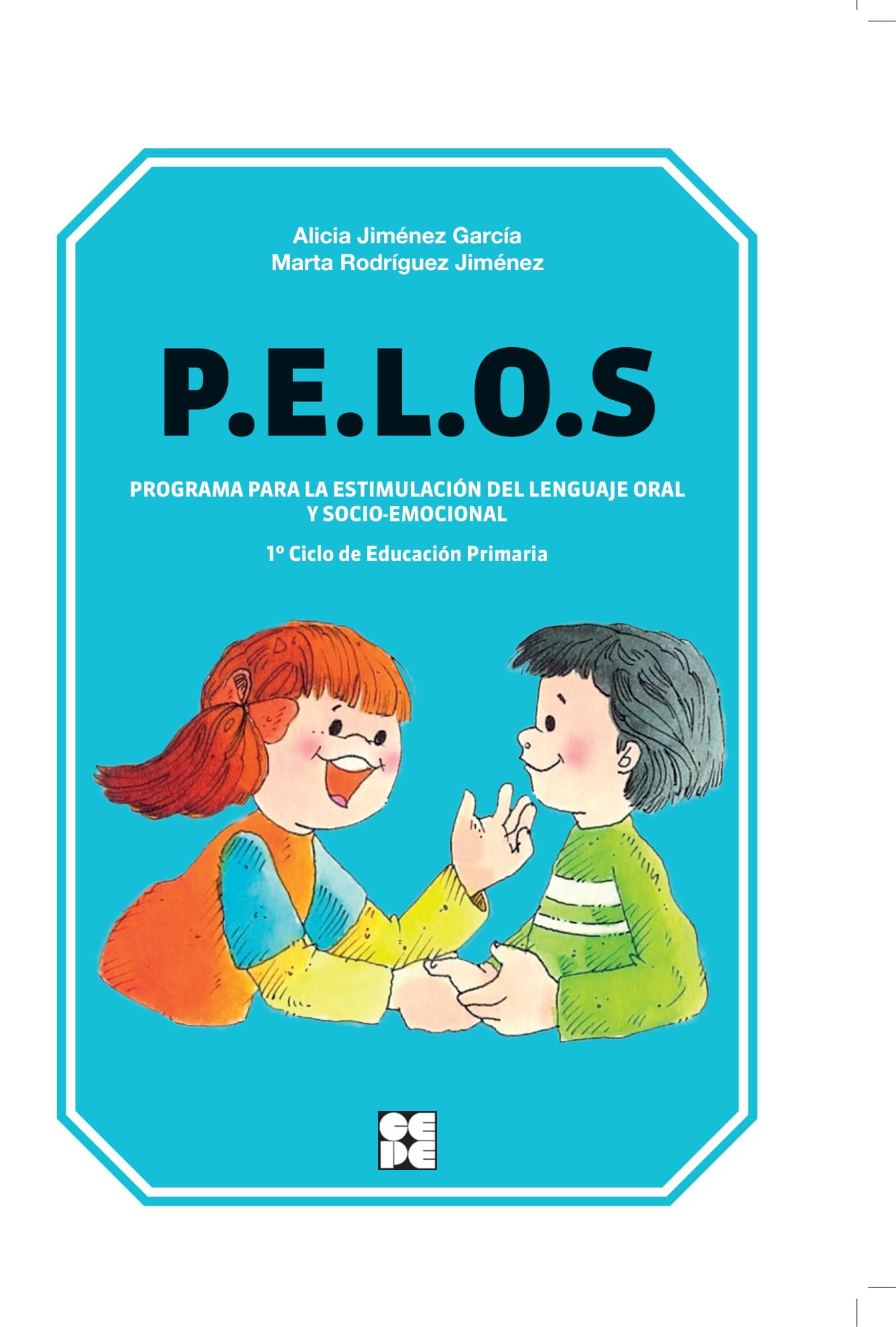 P.e.l.o.s. Programa Para La Estimulación Del Lenguaje Oral Y Socio.emocional