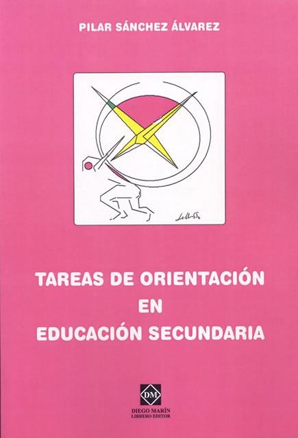 Tareas De Orientacion En Educacion Secundaria por Pilar Sanchez Alvarez epub