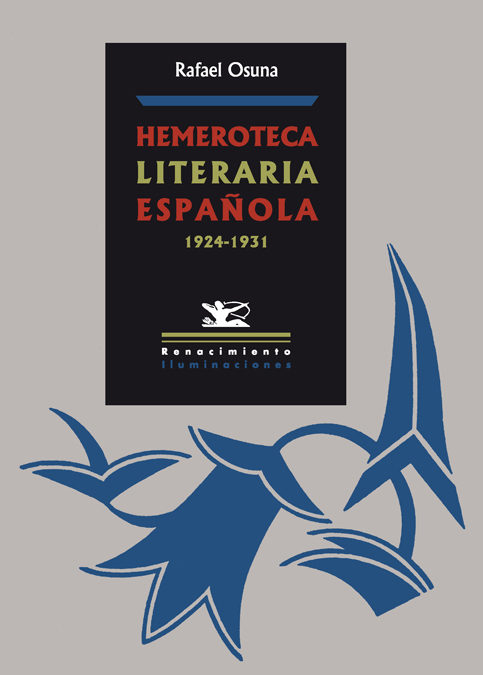 Hemeroteca Literaria Española 1924-1931 por Rafael Osuna