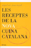Les Receptes De La Nova Cuina Catalana por Miquel Sen;
Joan Vinyoli Pladevall