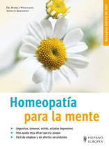 Homeopatia Para La Mente : Manuales Salud De Hoy por Markus Wiesenauer;
Annette Kerckhoff