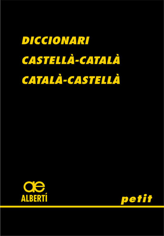 Diccionari Petit Alberti Castella - Catala / Catala - Castella por Vv.aa.