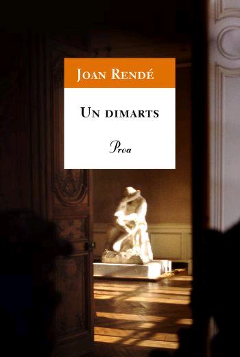 Un Dimarts por Joan Rende