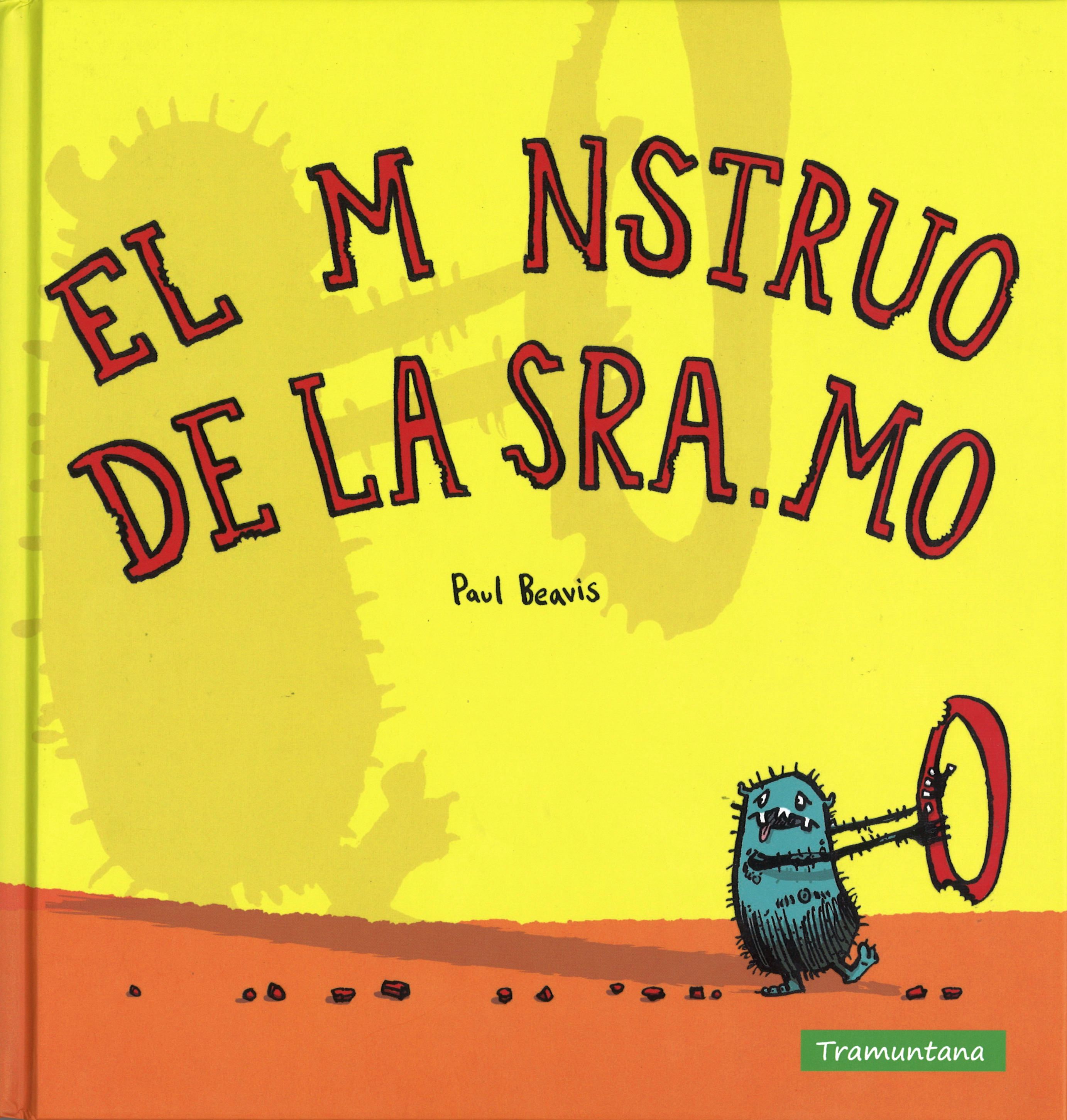 El Monstruo De La Sra.mo por Paul Beavis Beavis