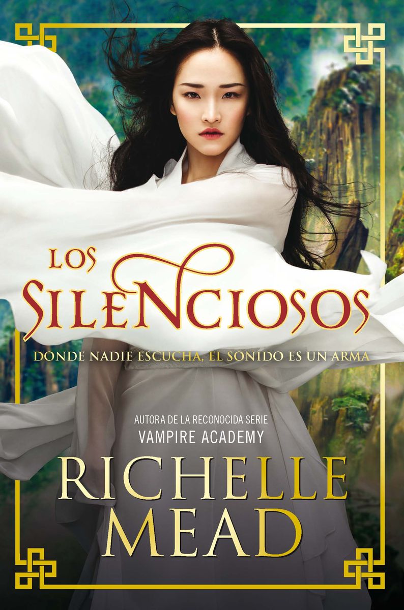 Los Silenciosos por Richelle Mead