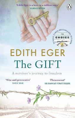 the gift: a survivor s journey to freedom-edith eger-9781846046285