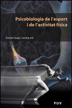 Psicobiologia De L Esport I De L Activitat Fisica
