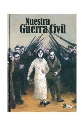 Nuestra Guerra Civil por Vv.aa.