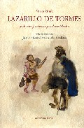 La Vida De Lazarillo De Tormes Y De Sus Fortunas Y Adversidades por Javier (ed.) Fernandez De Molina